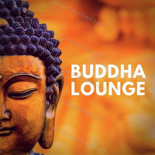 Buddha Lounge Priyankaa Bhattacharya MP3 Download